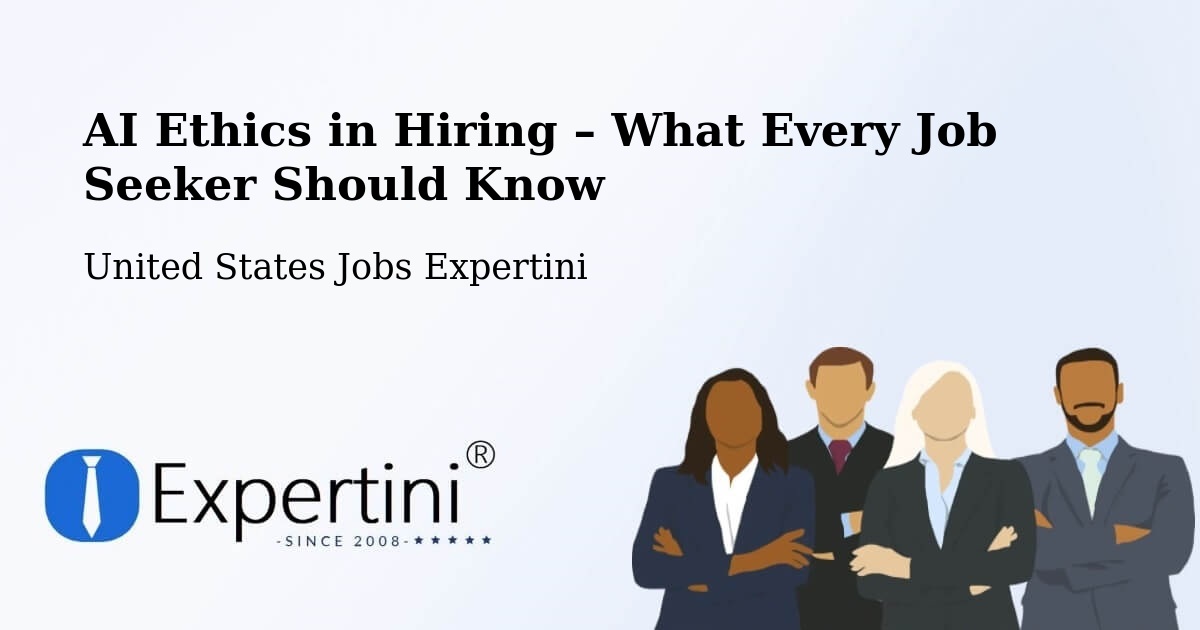 AI Ethics in Recruitment & Hiring – Ocala - Ocala, United States Jobs Expertini